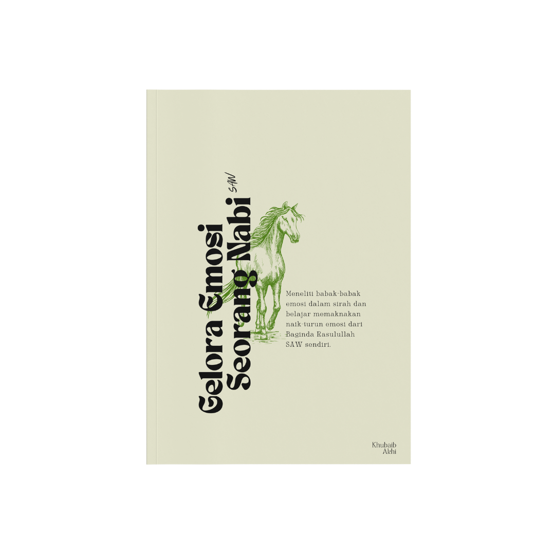 Gelora Emosi Seorang Nabi