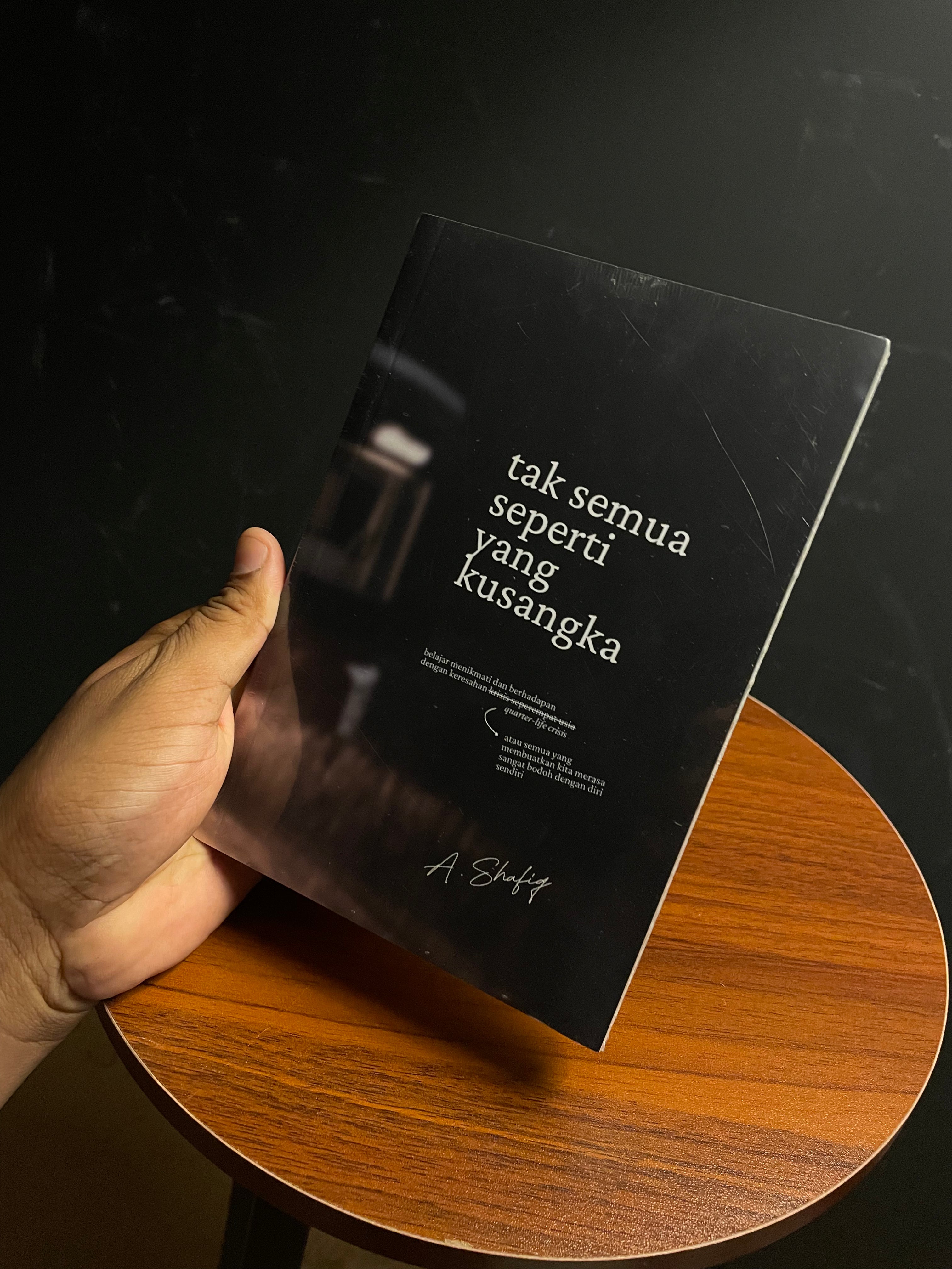 Tak Semua Seperti yang Kusangka
