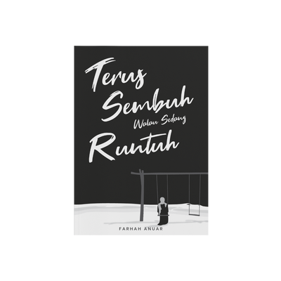 Terus Sembuh Walau Sedang Runtuh
