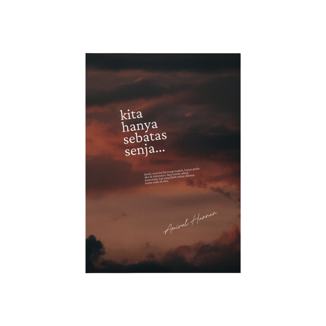 Kita Hanya Sebatas Senja