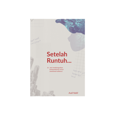 Setelah Runtuh…