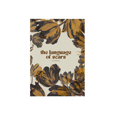 The Language of Scars