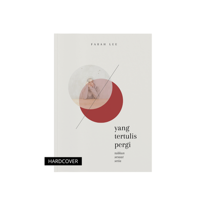 Yang Tertulis Pergi versi Hard Cover