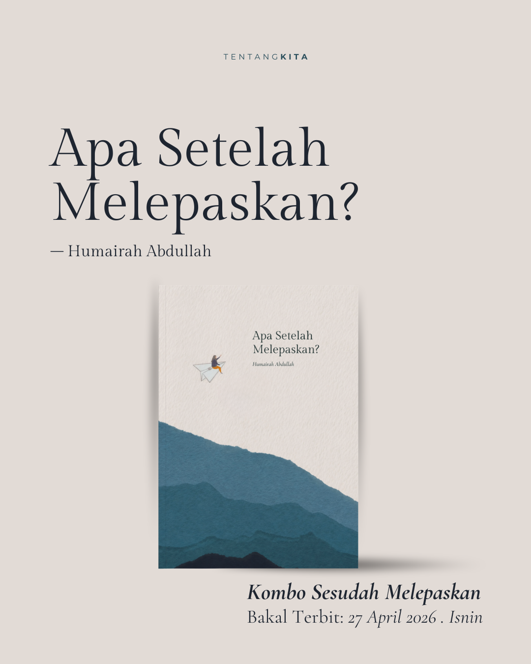 Apa Setelah Melepaskan?