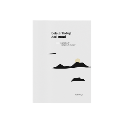 Belajar Hidup dari Rumi