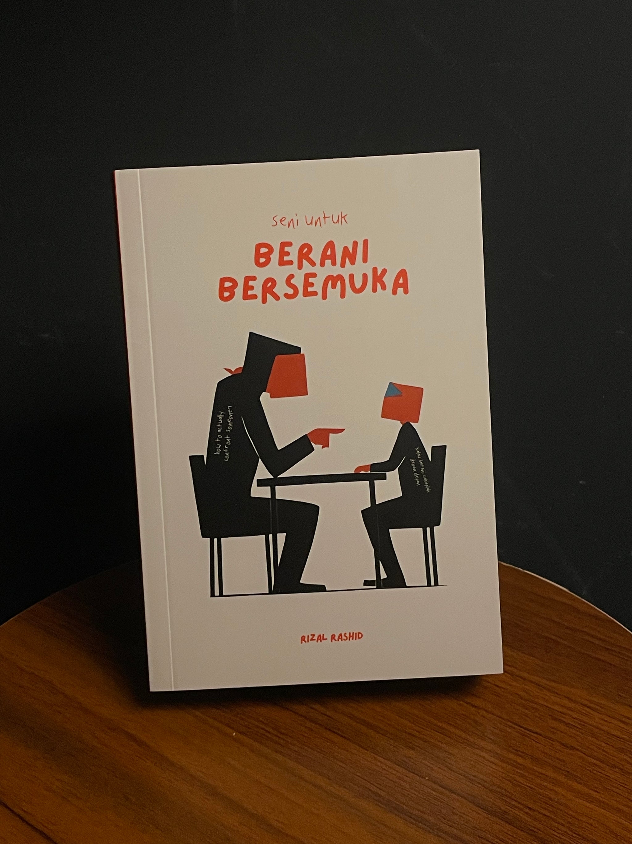 Seni Untuk Berani Bersemuka - Rizal Rashid