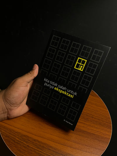 Kita Tidak Salah Untuk Punya Ekspektasi