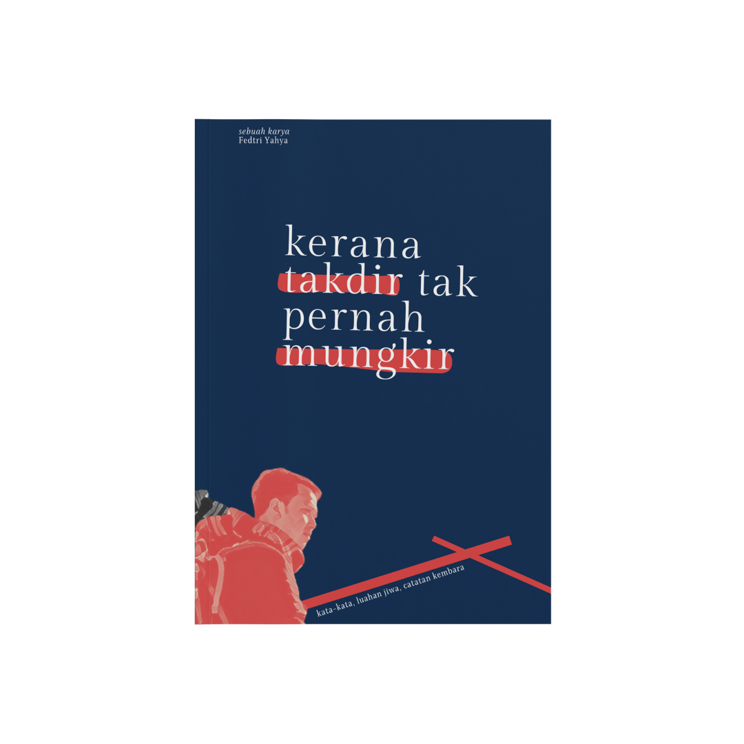 Kerana Takdir Tak Pernah Mungkir