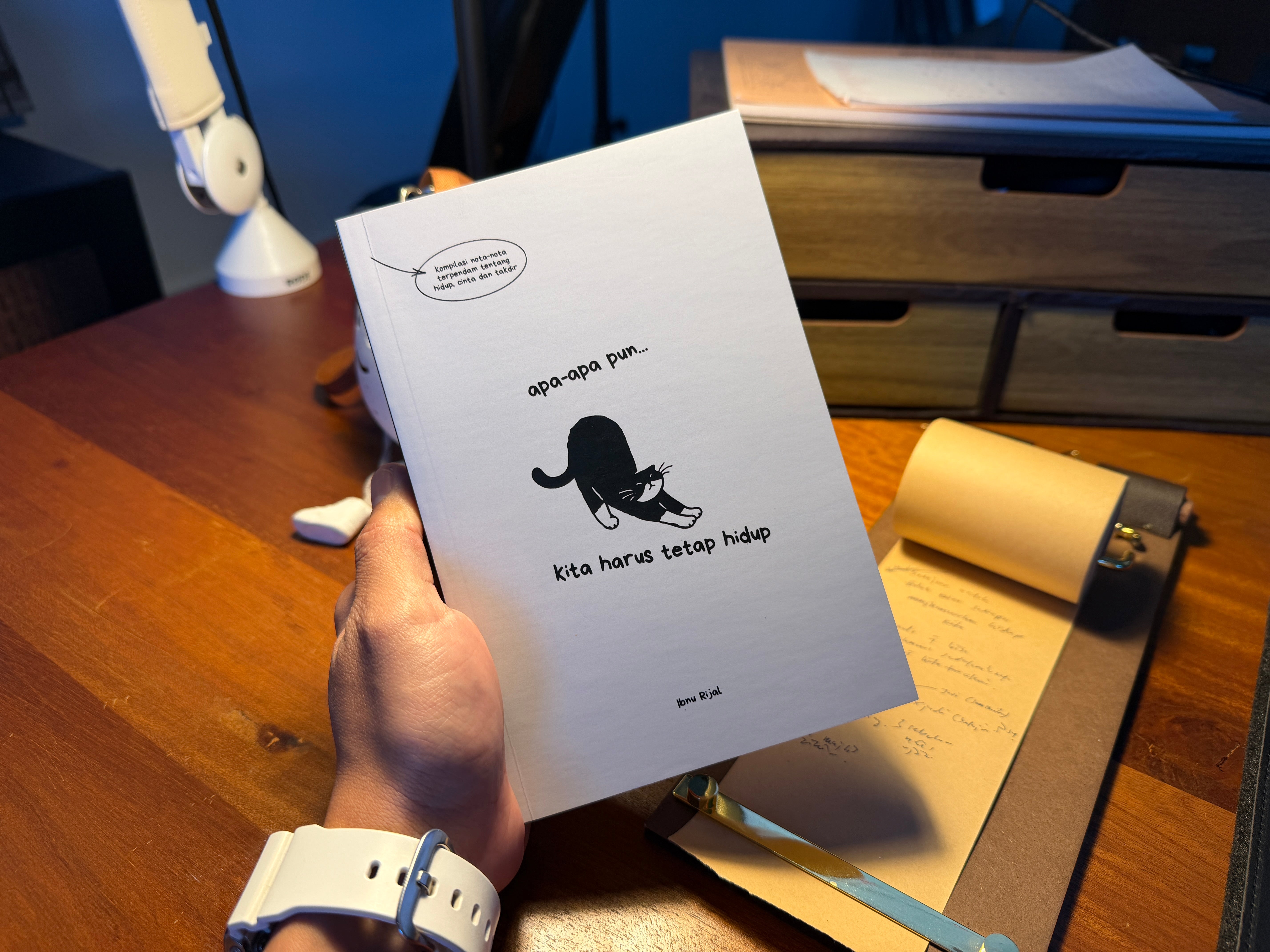 Apa-apapun Kita Harus Tetap Hidup