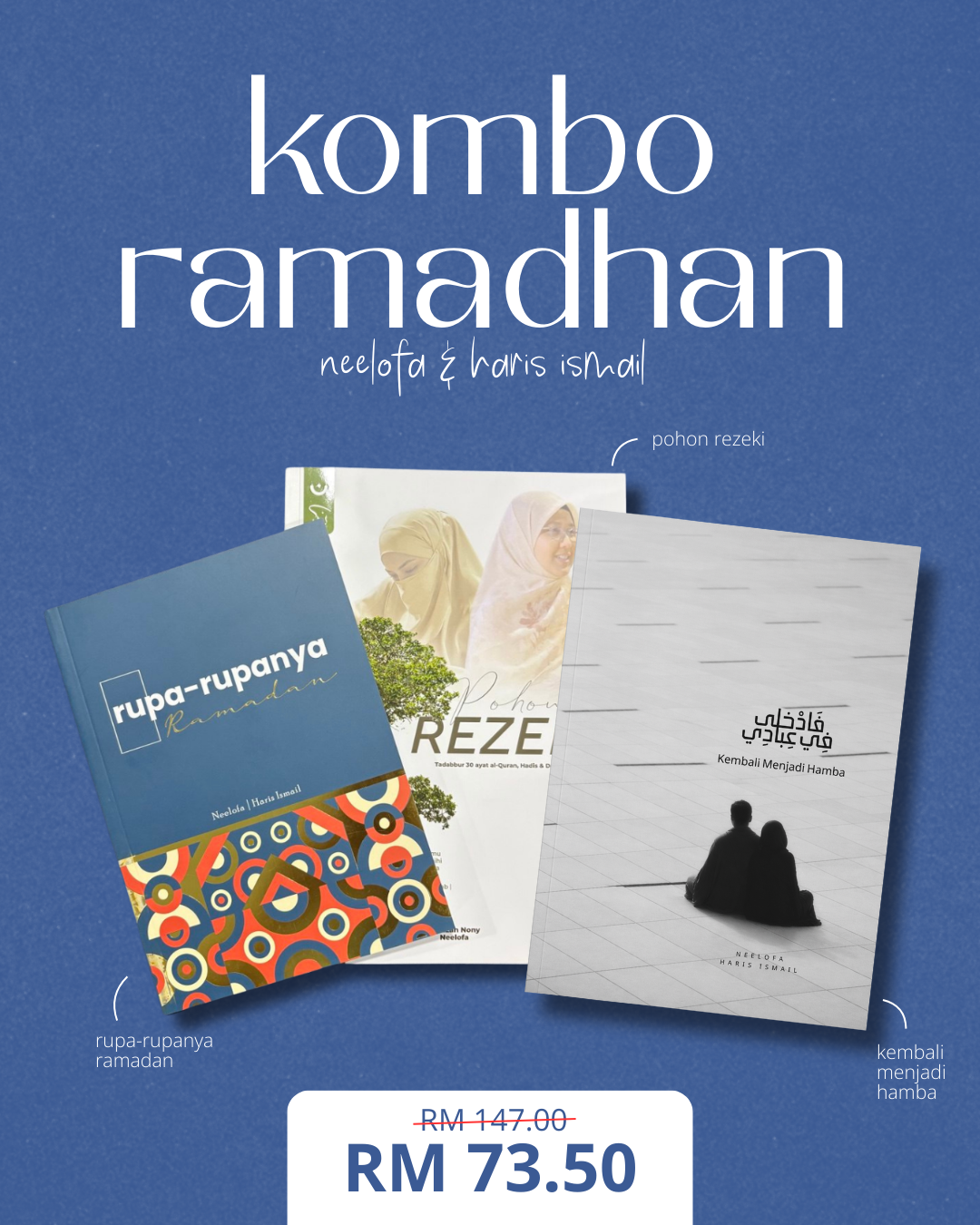 Kombo Ramadhan Neelofa & Haris Ismail